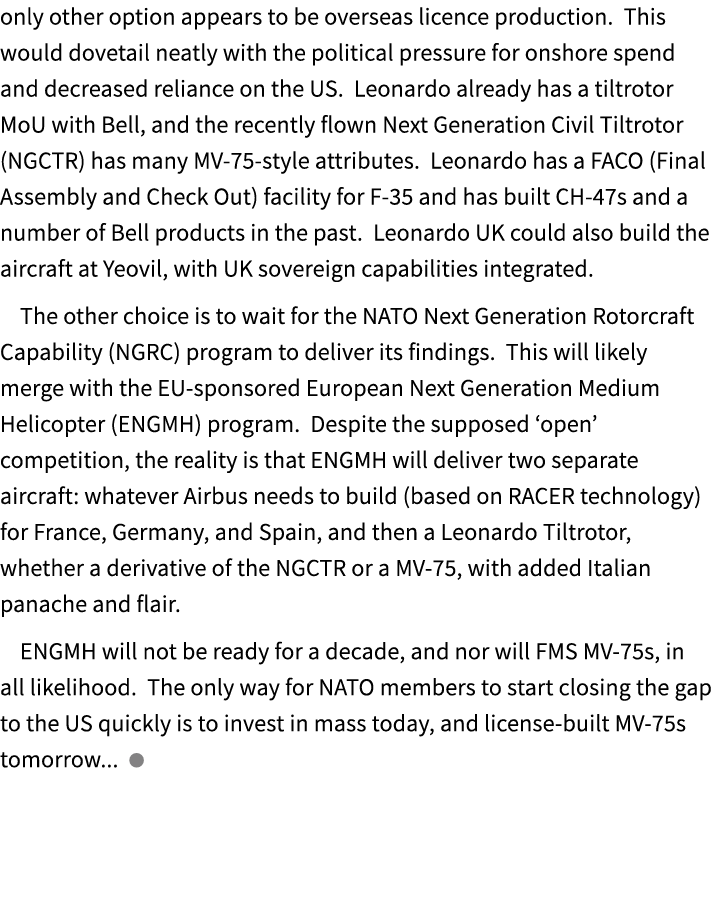 only other option appears to be overseas licence production. This would dovetail neatly with the political pressure f...