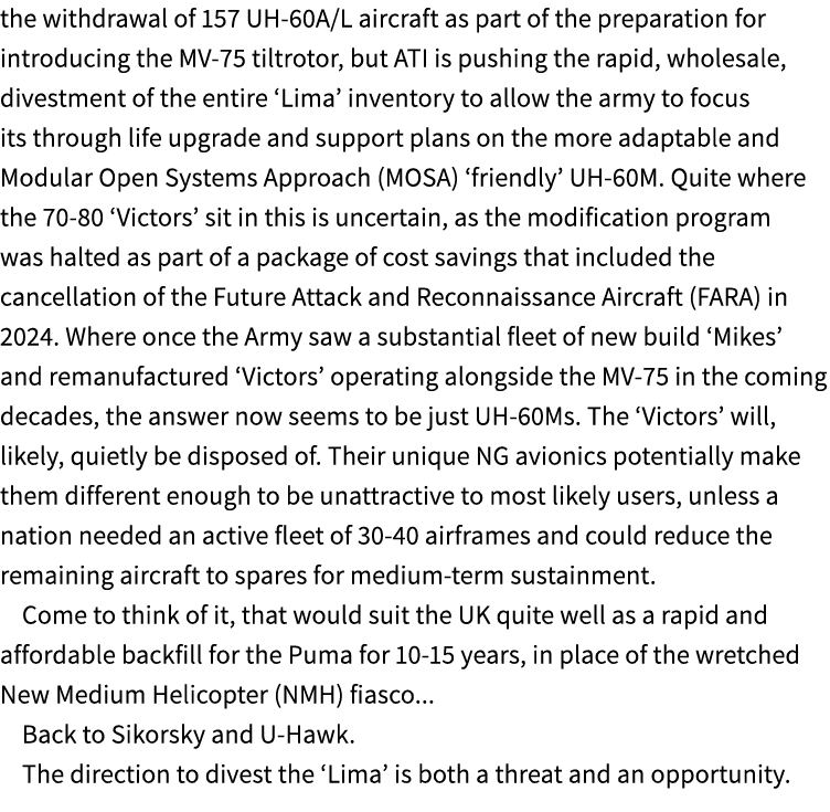 the withdrawal of 157 UH 60A/L aircraft as part of the preparation for introducing the MV 75 tiltrotor, but ATI is pu...