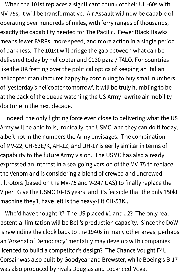 When the 101st replaces a significant chunk of their UH 60s with MV 75s, it will be transformative. Air Assault will ...