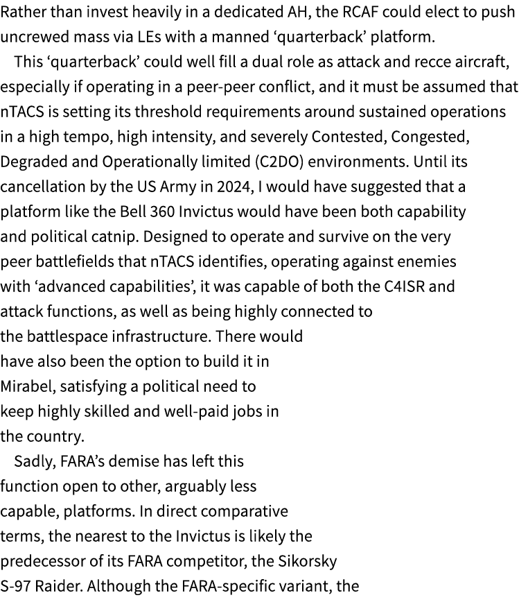 Rather than invest heavily in a dedicated AH, the RCAF could elect to push uncrewed mass via LEs with a manned ‘quart...