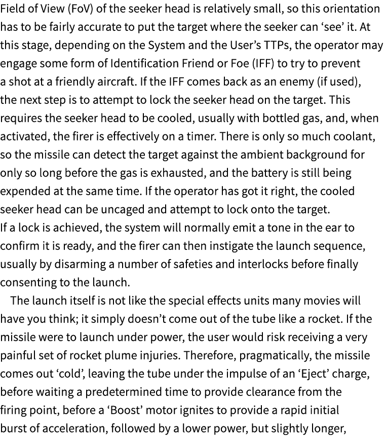 Field of View (FoV) of the seeker head is relatively small, so this orientation has to be fairly accurate to put the ...