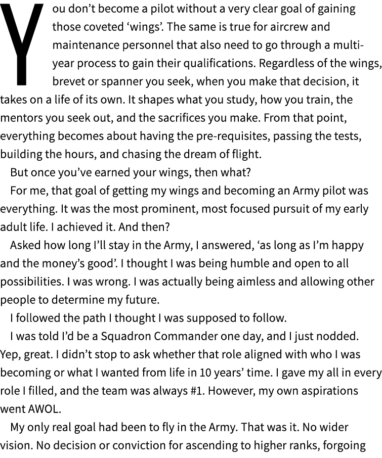 You don’t become a pilot without a very clear goal of gaining those coveted ‘wings’. The same is true for aircrew and...