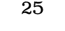 25