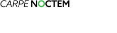CARPE NOCTEM