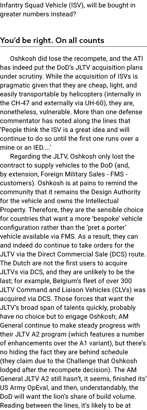 Infantry Squad Vehicle (ISV), will be bought in greater numbers instead? You’d be right. On all counts Oshkosh did lo...