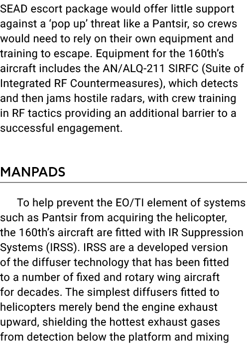 SEAD escort package would offer little support against a ‘pop up’ threat like a Pantsir, so crews would need to rely ...