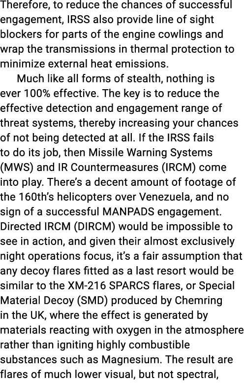 Therefore, to reduce the chances of successful engagement, IRSS also provide line of sight blockers for parts of the ...