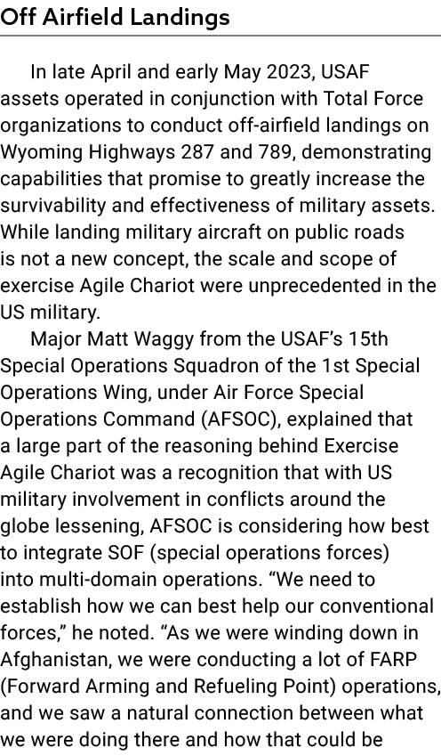 Off Airfield Landings In late April and early May 2023, USAF assets operated in conjunction with Total Force organiza...