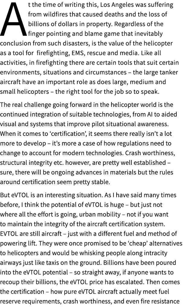 At the time of writing this, Los Angeles was suffering from wildfires that caused deaths and the loss of billions of ...