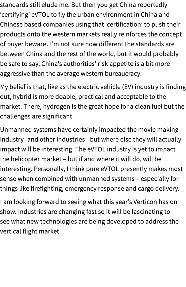 standards still elude me. But then you get China reportedly ‘certifying’ eVTOL to fly the urban environment in China ...