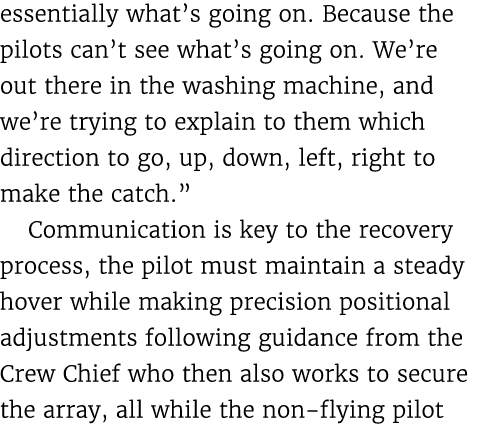essentially what’s going on. Because the pilots can’t see what’s going on. We’re out there in the washing machine, an...