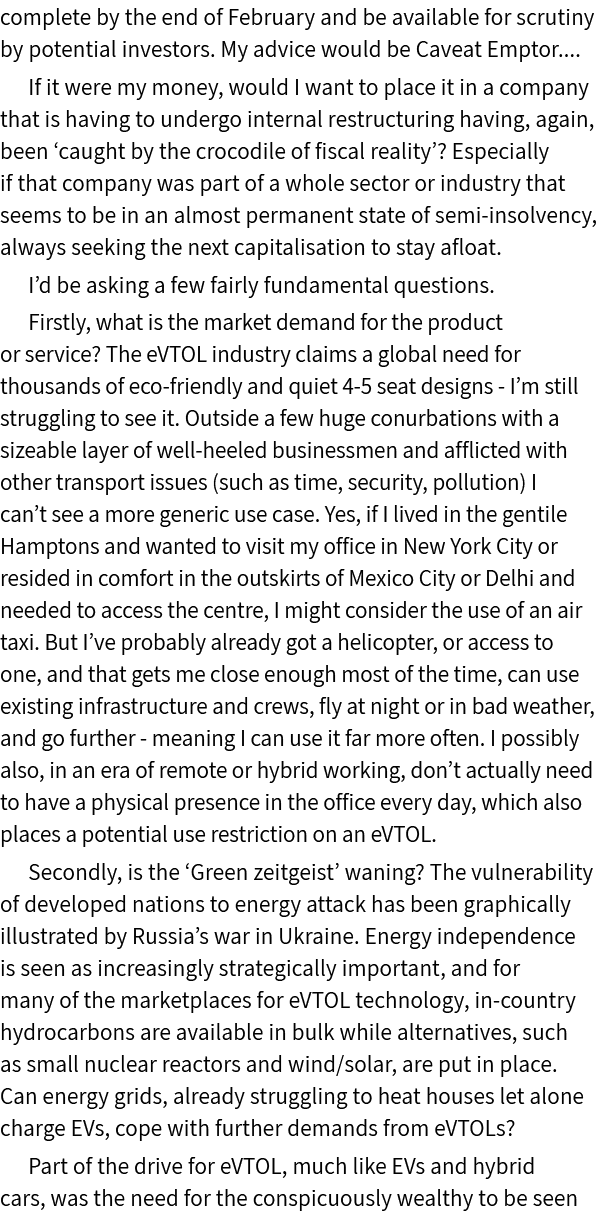 complete by the end of February and be available for scrutiny by potential investors. My advice would be Caveat Empto...