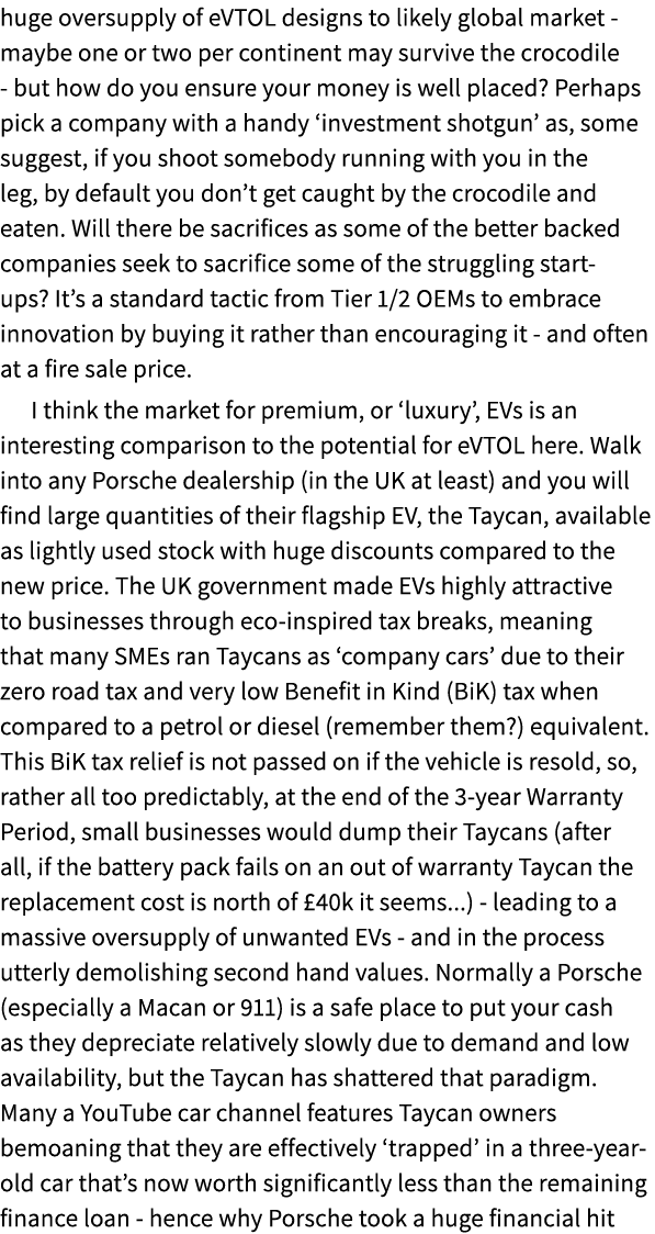 huge oversupply of eVTOL designs to likely global market maybe one or two per continent may survive the crocodile but...