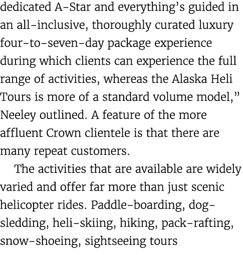 dedicated A Star and everything’s guided in an all inclusive, thoroughly curated luxury four to seven day package exp...