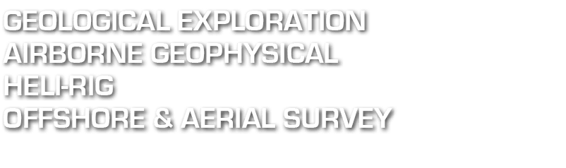 geological exploration Airborne geophysical heli rig offshore & aerial survey