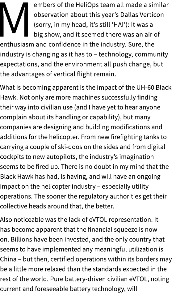 Members of the HeliOps team all made a similar observation about this year’s Dallas Verticon (sorry, in my head, it’s...