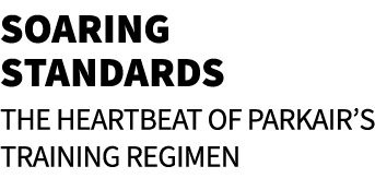 Soaring Standards The Heartbeat of ParkAir’s Training Regimen