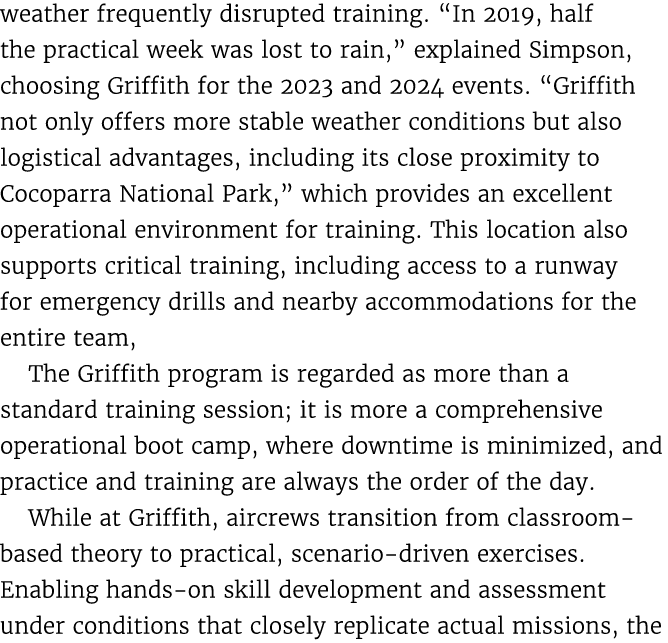 weather frequently disrupted training. “In 2019, half the practical week was lost to rain,” explained Simpson, choosi...