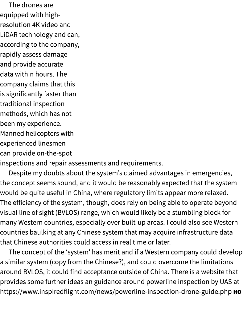 The drones are equipped with high resolution 4K video and LiDAR technology and can, according to the company, rapidly...