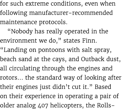for such extreme conditions, even when following manufacturer recommended maintenance protocols. “Nobody has really o...