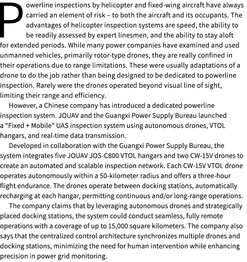 Powerline inspections by helicopter and fixed wing aircraft have always carried an element of risk – to both the airc...