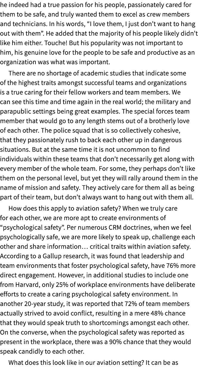 he indeed had a true passion for his people, passionately cared for them to be safe, and truly wanted them to excel a...