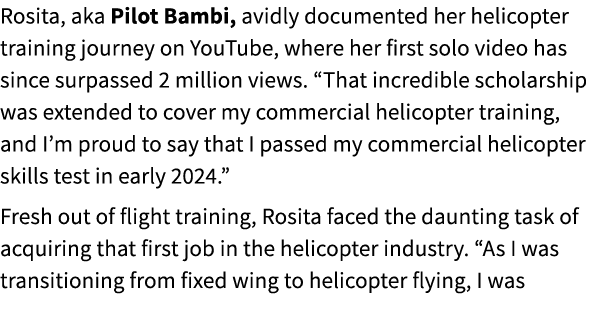 Rosita, aka Pilot Bambi, avidly documented her helicopter training journey on YouTube, where her first solo video has...