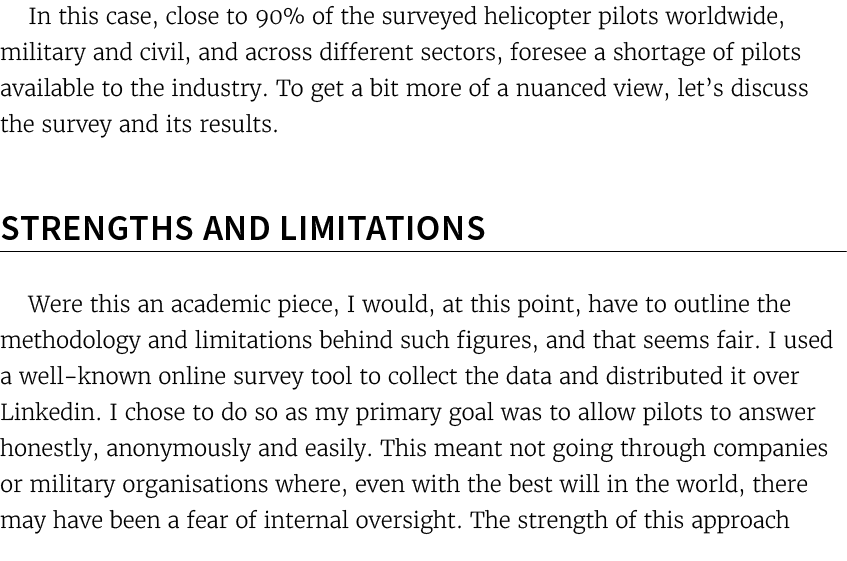 In this case, close to 90% of the surveyed helicopter pilots worldwide, military and civil, and across different sect...
