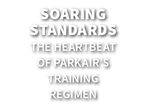 Soaring Standards The Heartbeat of ParkAir’s Training Regimen