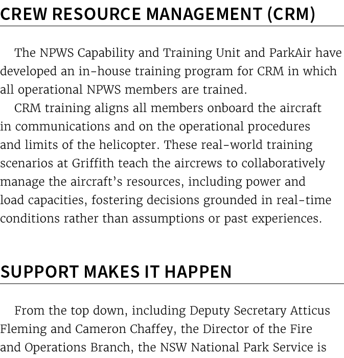 Crew Resource Management (CRM) The NPWS Capability and Training Unit and ParkAir have developed an in house training ...