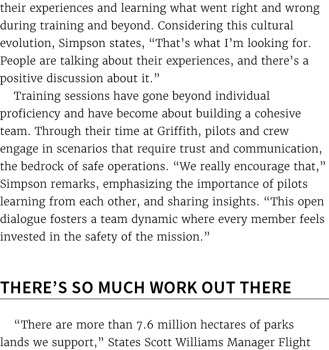 their experiences and learning what went right and wrong during training and beyond. Considering this cultural evolut...