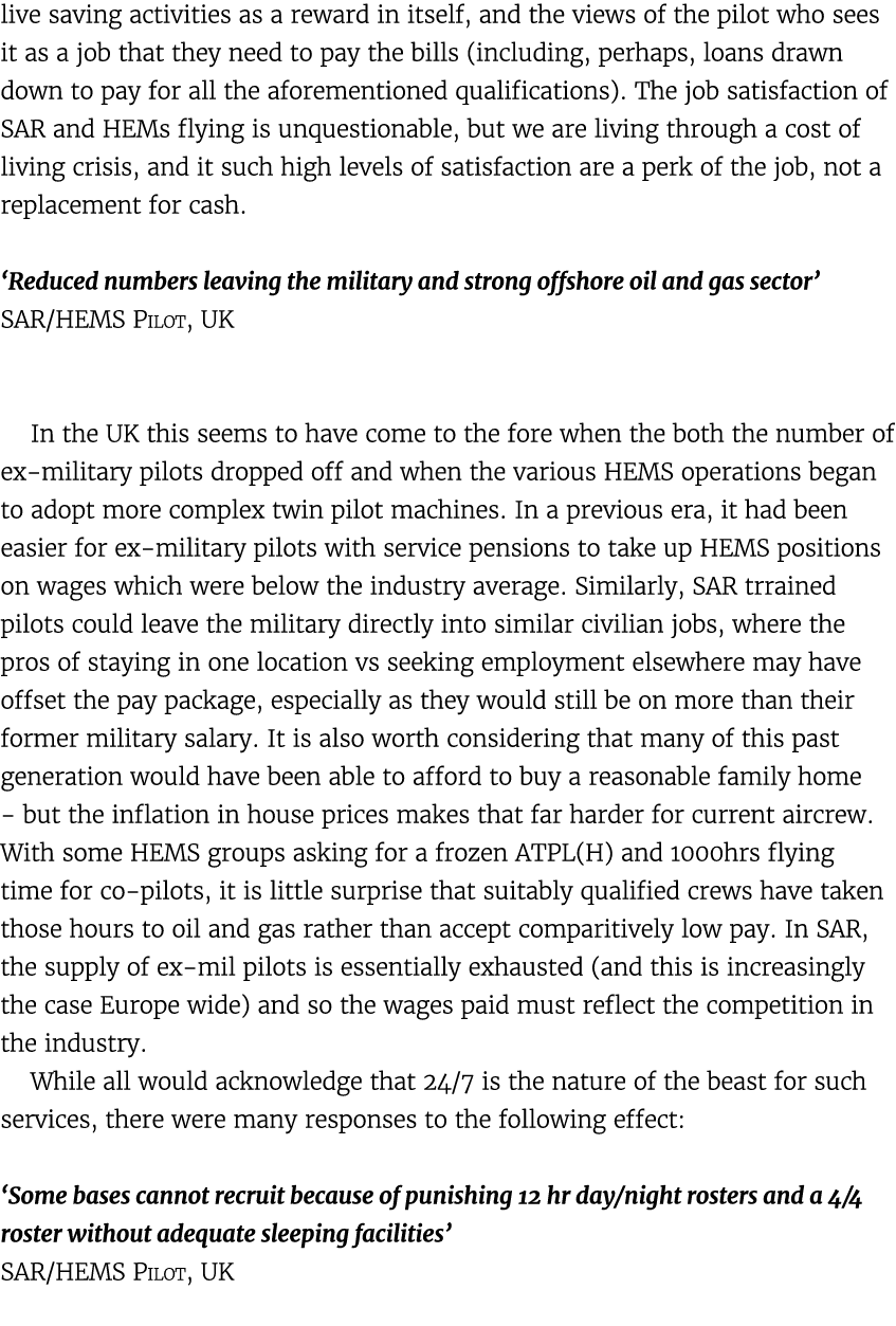 live saving activities as a reward in itself, and the views of the pilot who sees it as a job that they need to pay t...