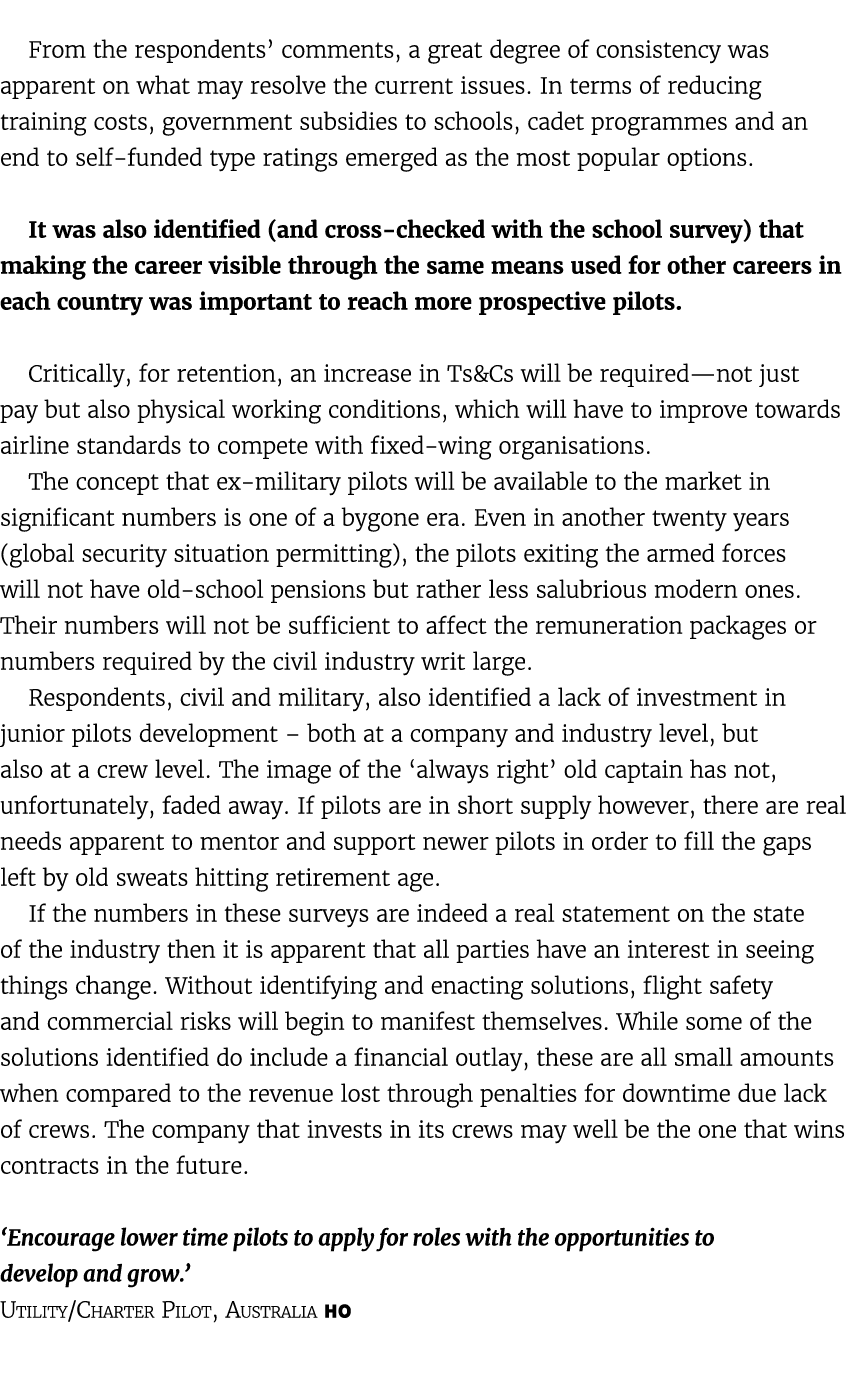  From the respondents’ comments, a great degree of consistency was apparent on what may resolve the current issues. I...