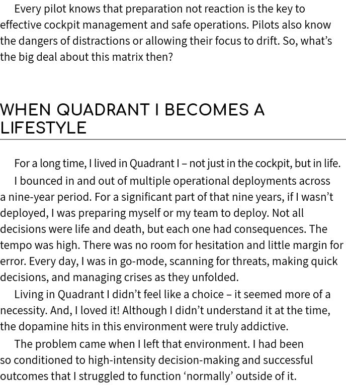 Every pilot knows that preparation not reaction is the key to effective cockpit management and safe operations. Pilot...