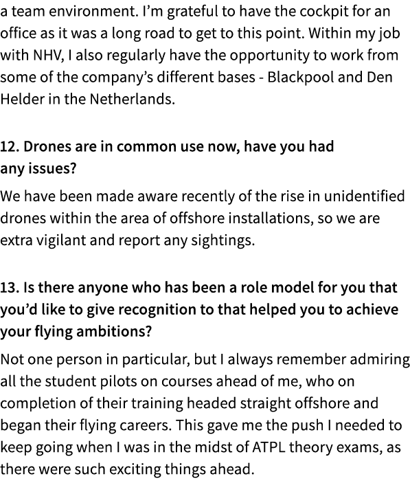 a team environment. I’m grateful to have the cockpit for an office as it was a long road to get to this point. Within...
