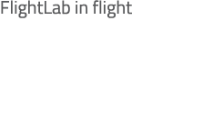 FlightLab in flight