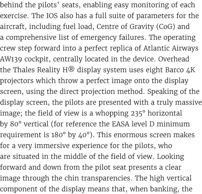 behind the pilots’ seats, enabling easy monitoring of each exercise. The IOS also has a full suite of parameters for ...