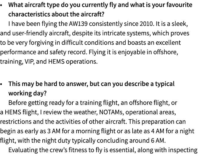 • What aircraft type do you currently fly and what is your favourite characteristics about the aircraft? I have been ...