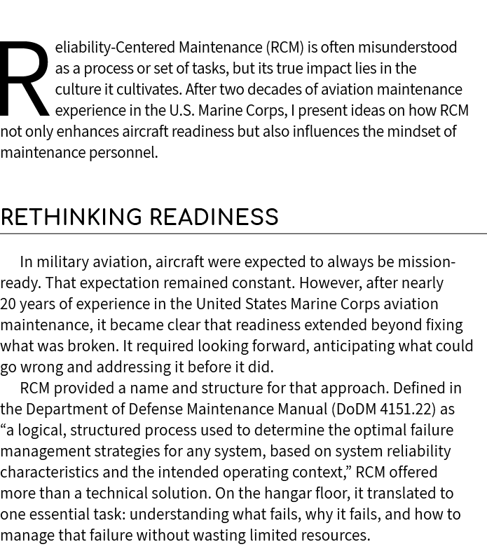 Reliability Centered Maintenance (RCM) is often misunderstood as a process or set of tasks, but its true impact lies ...