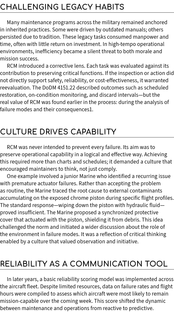 Challenging Legacy Habits Many maintenance programs across the military remained anchored in inherited practices. Som...