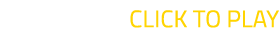 Click to play