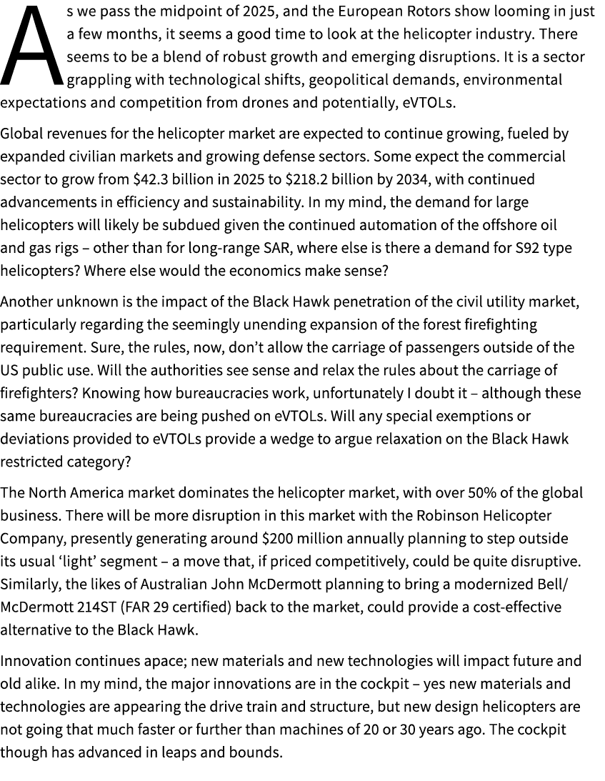 As we pass the midpoint of 2025, and the European Rotors show looming in just a few months, it seems a good time to l...
