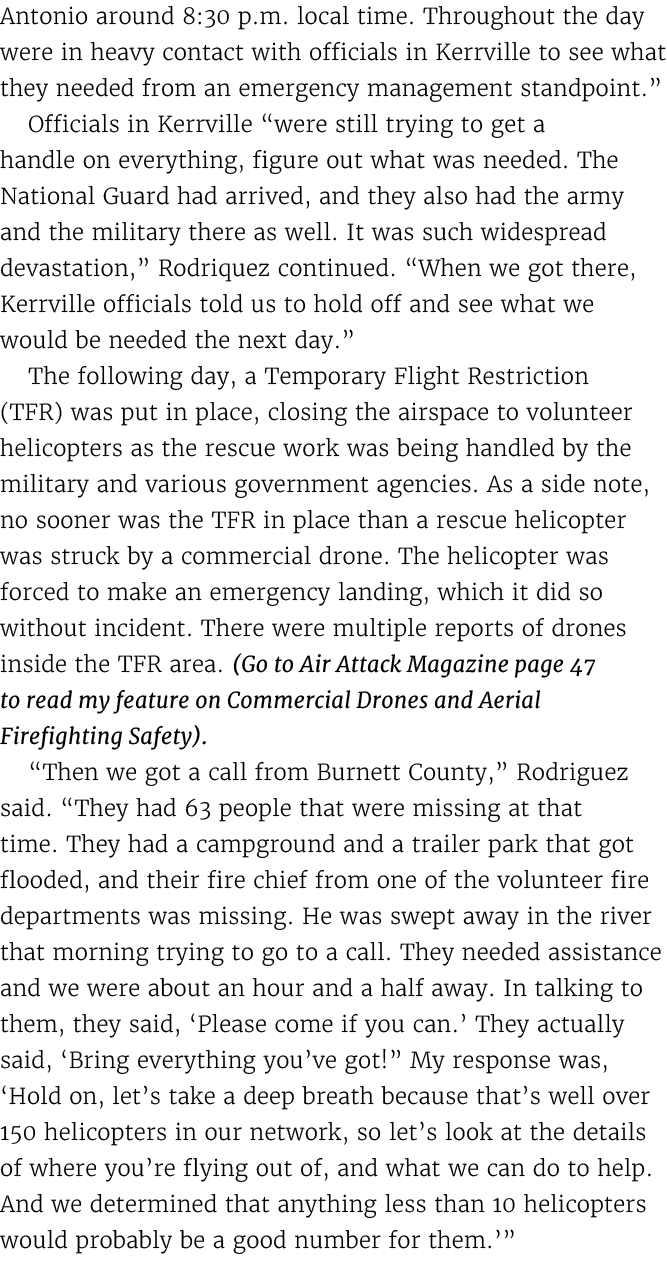 Antonio around 8:30 p.m. local time. Throughout the day were in heavy contact with officials in Kerrville to see what...