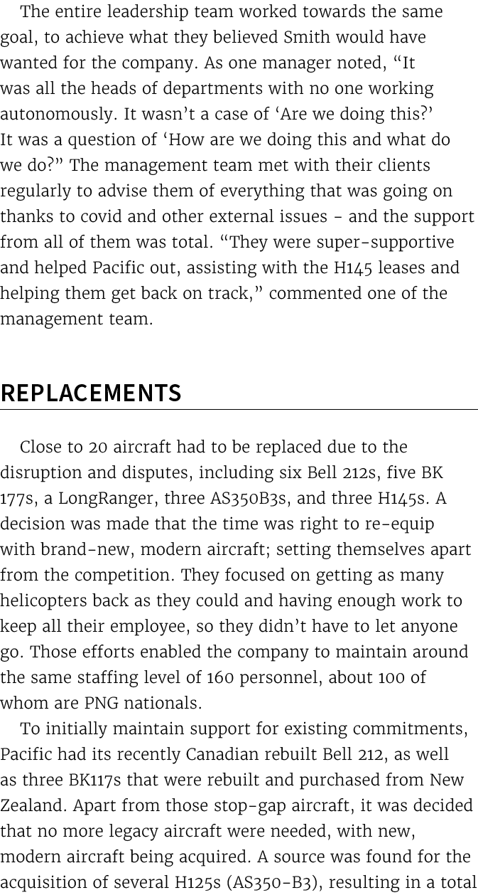The entire leadership team worked towards the same goal, to achieve what they believed Smith would have wanted for th...