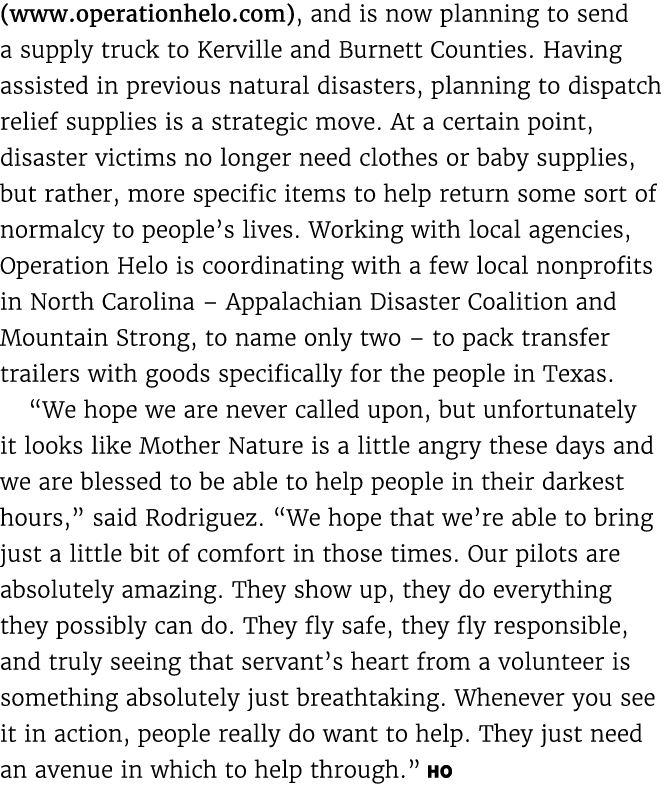 (www.operationhelo.com), and is now planning to send a supply truck to Kerville and Burnett Counties. Having assisted...