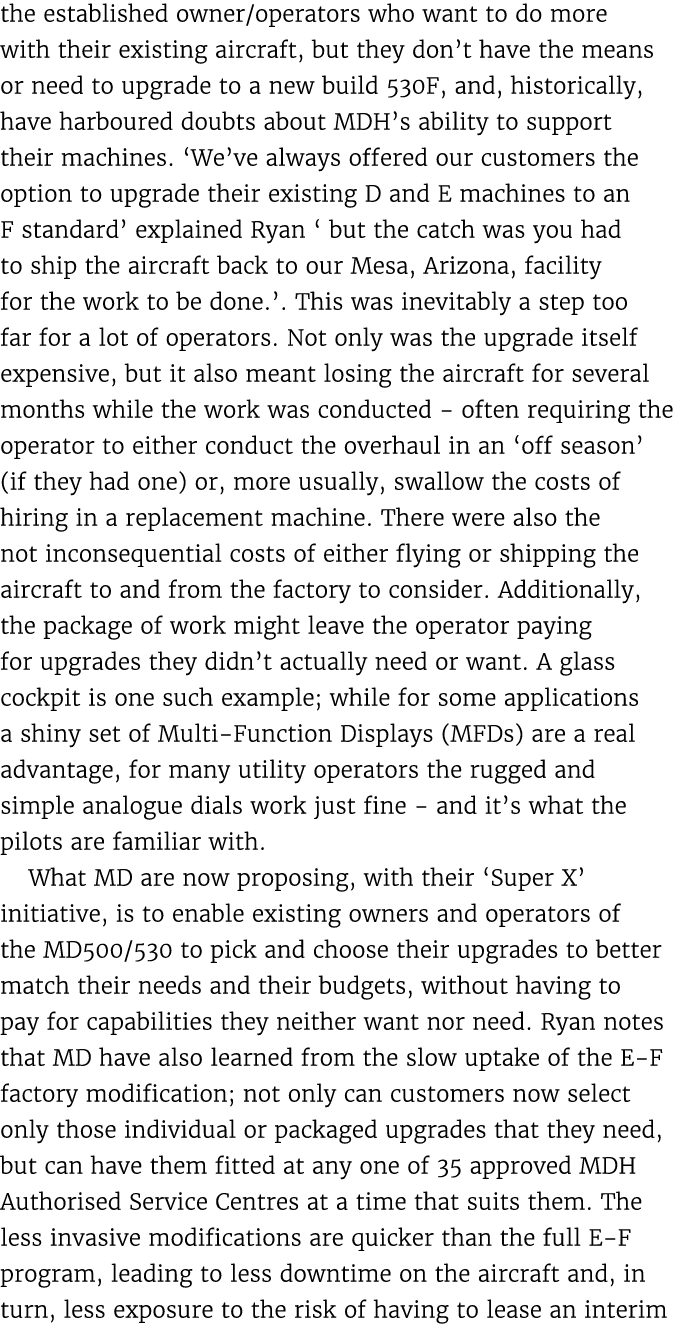 the established owner/operators who want to do more with their existing aircraft, but they don’t have the means or ne...