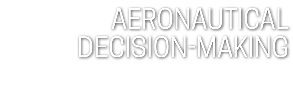 Aeronautical decision making