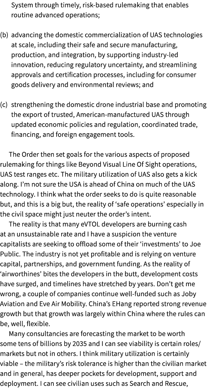 System through timely, risk based rulemaking that enables routine advanced operations; (b) advancing the domestic com...