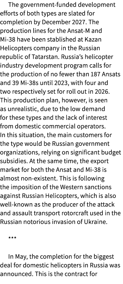 The government funded development efforts of both types are slated for completion by December 2027. The production li...