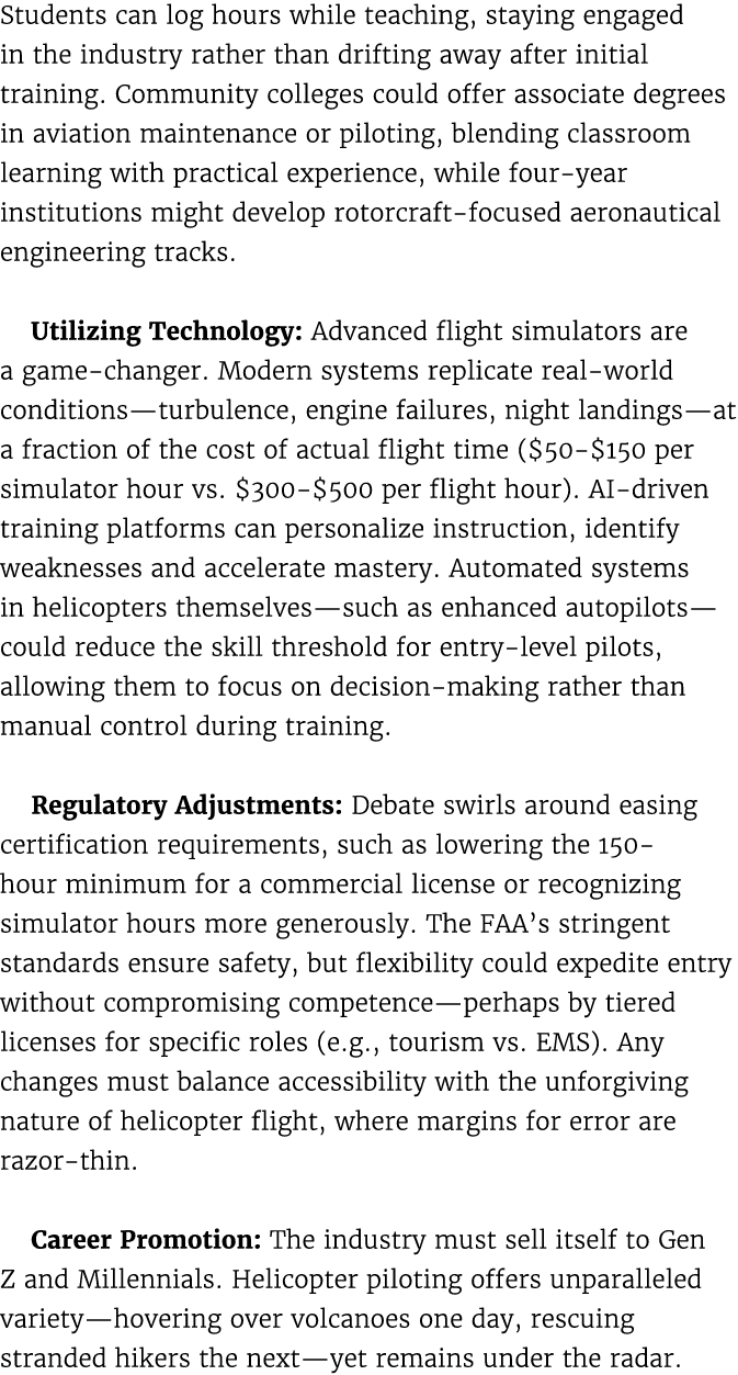 Students can log hours while teaching, staying engaged in the industry rather than drifting away after initial traini...